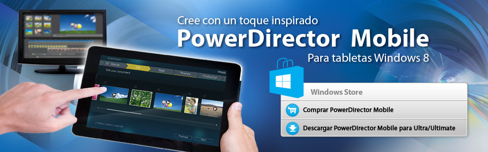 PowerDirector Mobile - Cree con un Toque Inspirado