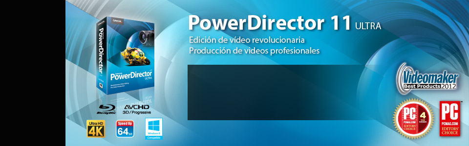PowerDirector 11 Ultra - Edición de vídeo revolucionaria Producción de videos profesionales