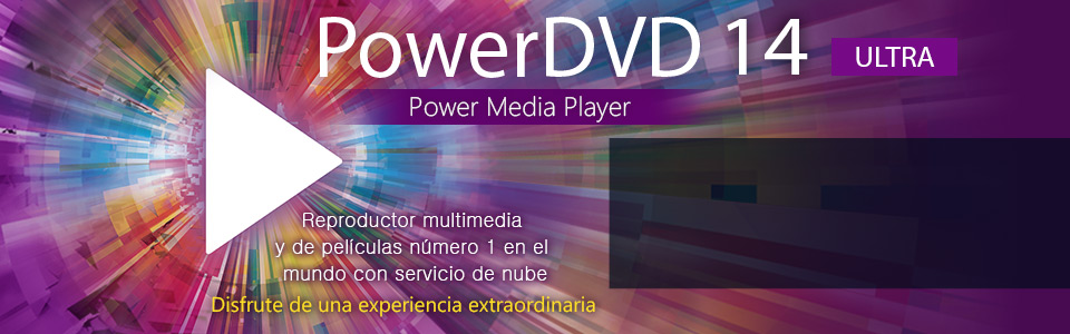 PowerDVD 14 Ultra - El reproductor multimedia definitivo para películas en Blu-ray, vídeo 3D y HD